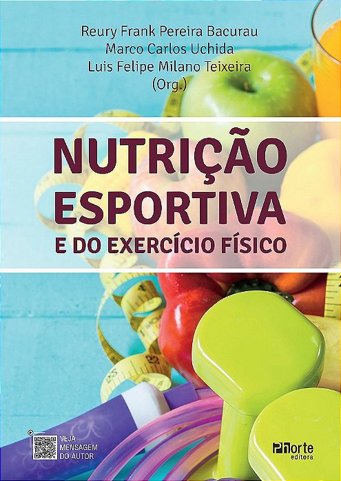 Livro Nutrição Esportiva e do Exercício Físico Bacurau