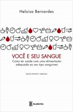 Livro Você e Seu Sangue - Bernardes - Planeta