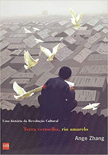 Livro Terra Vermelha, Rio Amarelo - Zhang