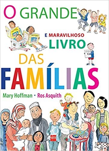 Livro Grande e Maravilhoso  das Famílias - Hoffman - SM