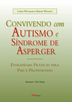Livro Convivendo com Autismo e Síndrome de Asperger