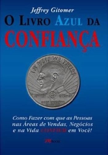 Livro Azul da Confianca, O - Gitomer