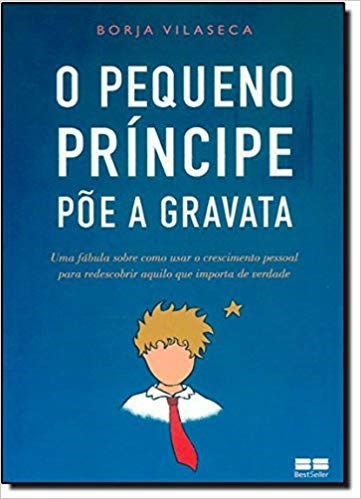 Livro Pequeno Principe Poe a Gravata, O - Vilaseca