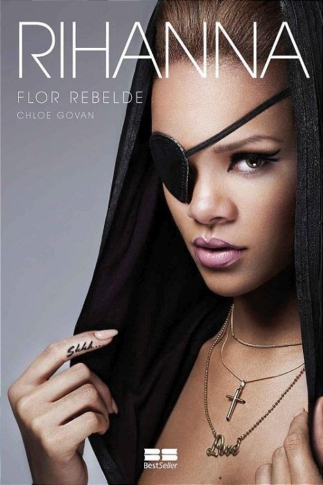 Livro Rihanna - Flor Rebelde - Govan