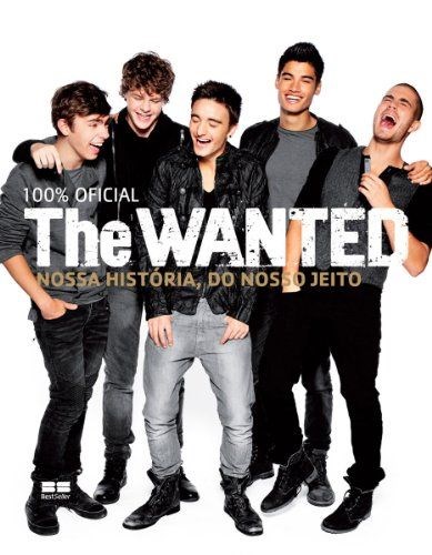 Livro The Wanted - Nossa Historia do Nosso Jeito - Editora Best Seller