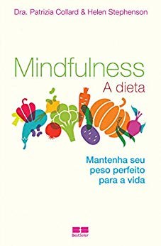 Livro Mindfulness: a Dieta - Collard/stephenson