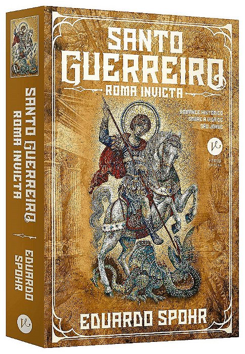Livro Santo Guerreiro: Roma Invicta (vol. 1) - Spohr - Verus