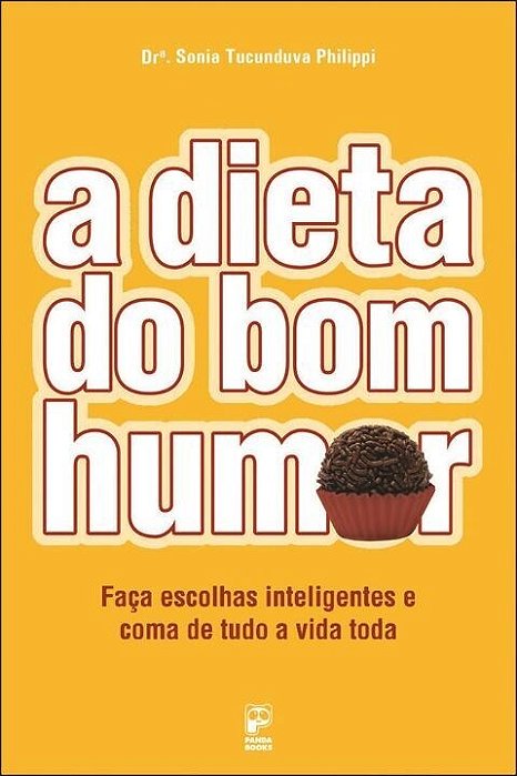Livro Dieta Do Bom Humor, A - Philippi