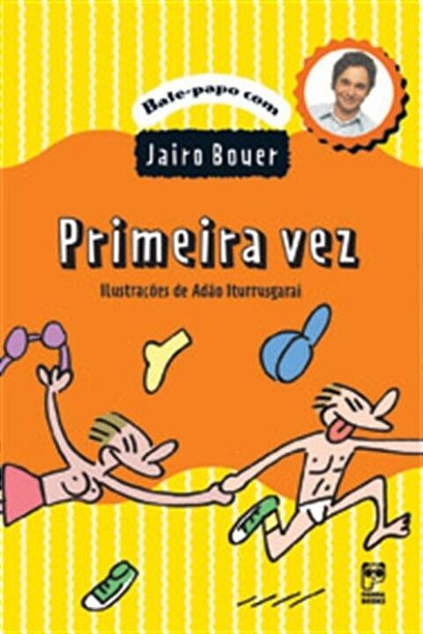 Livro Primeira Vez - Bouer