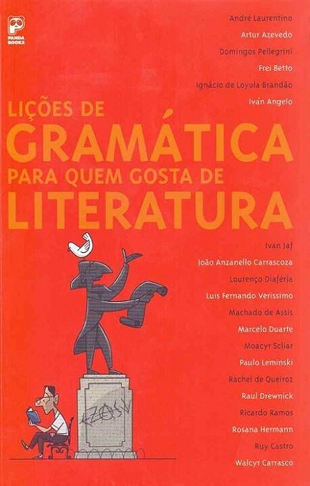 Livro Lições de Gramática para Quem Gosta de Literatura - Campos - Panda Books