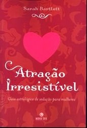 Livro Atracao Irresistivel - Bartlett