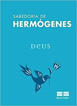 Livro Deus - Col.sabedoria de Hermogenes - Hermogenes