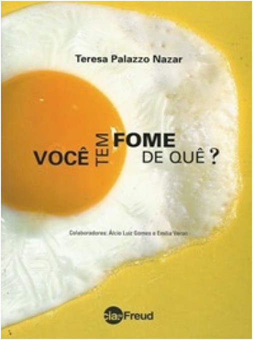 Livro Voce Tem Fome de Que - Nazar