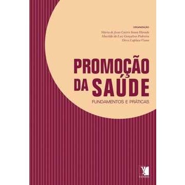Livro Promocao da Saude - Fundamentos e Praticas - Laplaca/harada/perei
