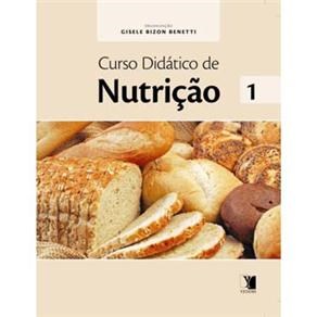 Livro Curso Didatico de Nutricao - Vol.1 - Benetti (org.)
