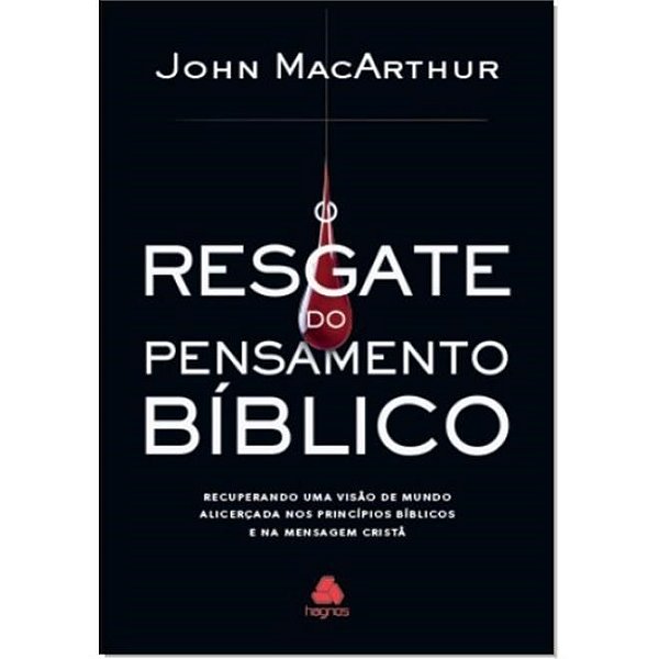 Livro Resgate do Pensamento Biblico, O - Macarthur