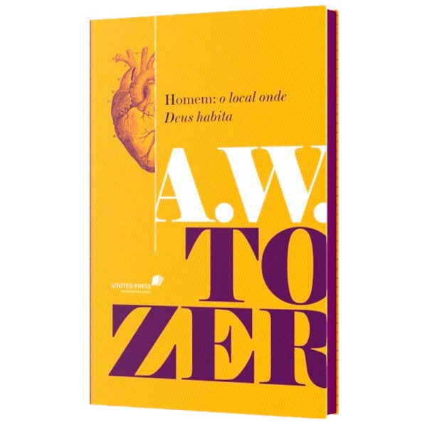 Livro Homem: o Local Onde Deus Habita - Tozer