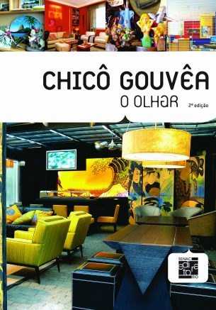 Livro Chico Gouvea: Olhar, O - Gouvea