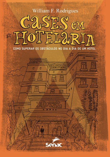 Livro Cases em Hotelaria - Rodrigues
