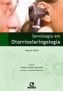 Livro Semiologia em Otorrinolaringologia Meirelles