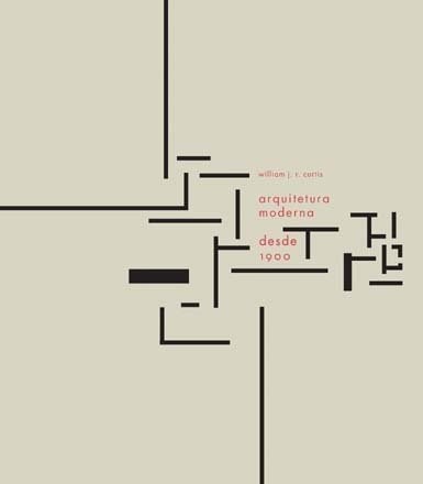 Livro Arquitetura Moderna desde 1900 - Curtis
