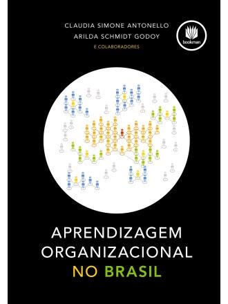 Livro Aprendizagem Organizacional No Brasil - Antonello/godoy