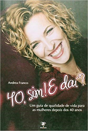Livro 40, Sim! e Daí?