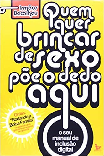 Livro Quem Quer Brincar de Sexo Poe o Dedo Aqui - Bacalhau