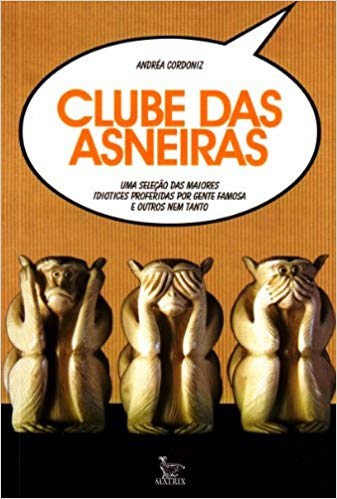 Livro Clube das Asneiras - Cordoniz