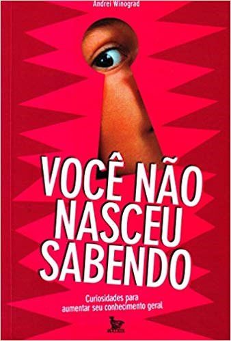 Livro Voce Nao Nasceu Sabendo - Winograd