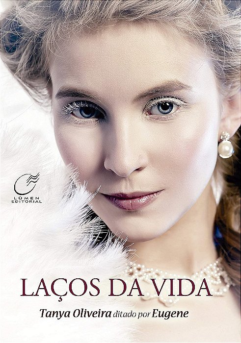 Livro Laços da Vida - Oliveira - Lumen