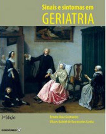 Livro Sinais e Sintomas em Geriatria