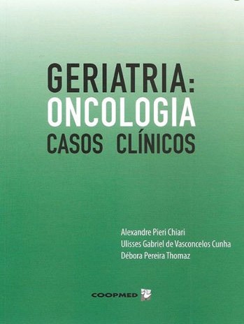 Livro Geriatria Oncológica Casos Clínicos