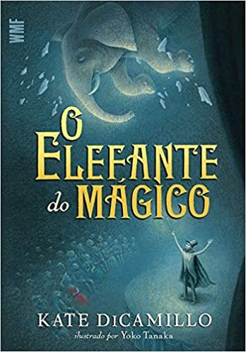 Livro Elefante do Magico, O - Dicamillo