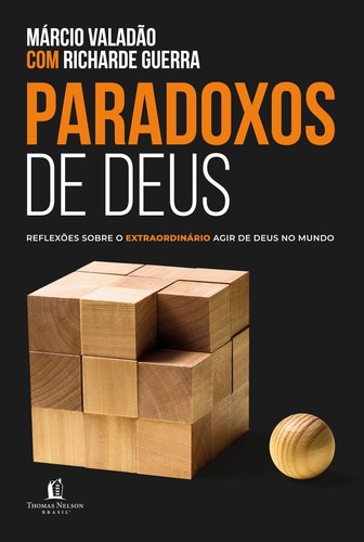 Livro Paradoxos de Deus - Reflexos sobre o Louco Agir de Deus No Mundo - Guerra/valadao