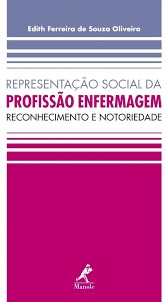 Livro Representacao Social da Profissao Enfermagem - Oliveira