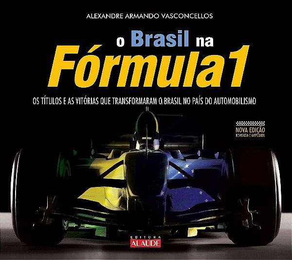 Livro Brasil Na Fórmula 1 -  Vasconcellos - Alaúde