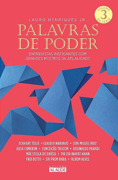 Livro Palavras de Poder: Entrevista Instigantes com Grandes Mestres da Atualidade