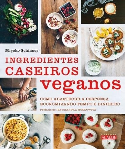 Livro Ingredientes Caseiros Veganos