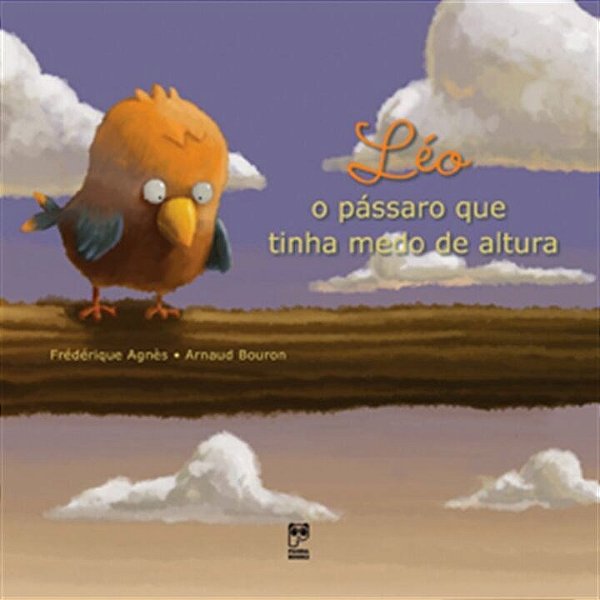 Livro Leo - o Passaro Que Tinha Medo de Altura - Col.medo - Agnes