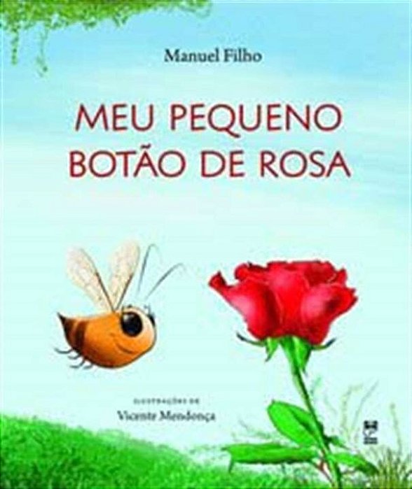 Livro Meu Pequeno Botão de Rosa
