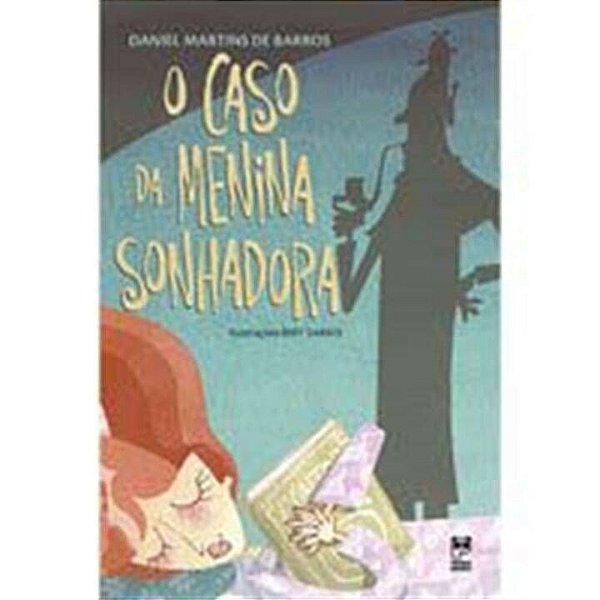 Livro Caso da Menina Sonhadora - Barros - Panda books