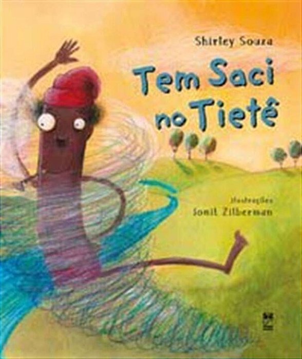 Livro Tem Saci No Tiete - Souza