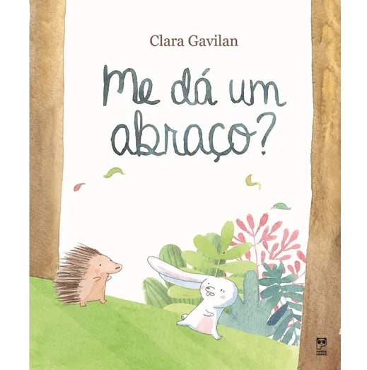 Livro Me dá um Abraço  Gavilan