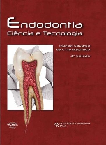 Livro Endodontia - Ciencia e Tecnologia - Machado
