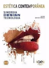 Livro Estetica Contemporanea - Sinergia Design Tecnologia - Fonseca