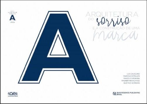 Livro A Arquitetura do Sorriso e a Construção de Uma Marca