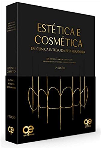 Livro Estética e Cosmética em Clínica Integrada Restauradora - Mondelli - Quintessence