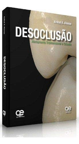 Livro Desoclusão Alinhamento Tridimensional e Oclusão