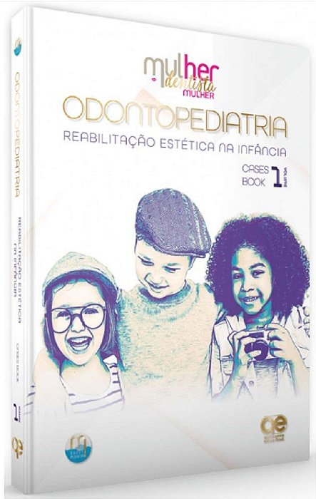 Livro Odontopediatria Reabilitacao Estetica Na Infancia - Mdm 1 - Pereira